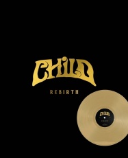 Child - Rebirth [LP 2026]