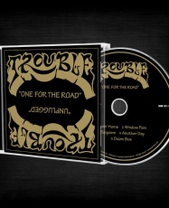 Trouble - One For The Road [2CD]