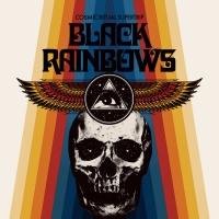 Black Rainbows - Cosmic Ritual Supertrip [LP]