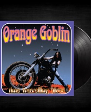 Orange Goblin - Time Travelling Blues [LP]