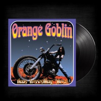 Orange Goblin - Time Travelling Blues [LP]