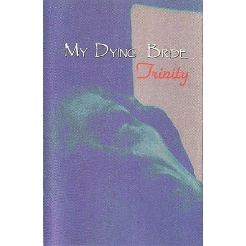 My Dying Bride - Trinity [Cassette]...