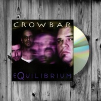 Crowbar - Equilibrium [CD]