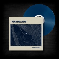 Dead Meadow - Foundlings [LP 2026]